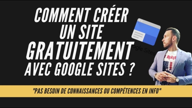 Comment Créer Un Site Sur Google Gratuitement ?